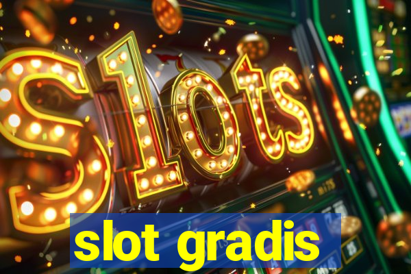 slot gradis