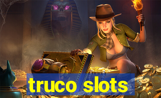 truco slots