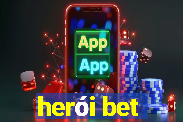 herói bet