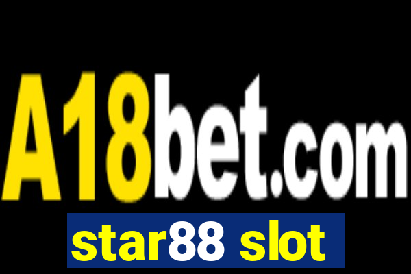 star88 slot