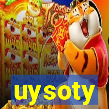 uysoty