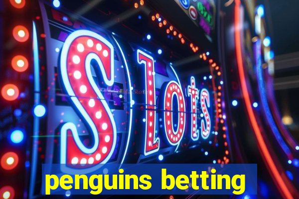 penguins betting