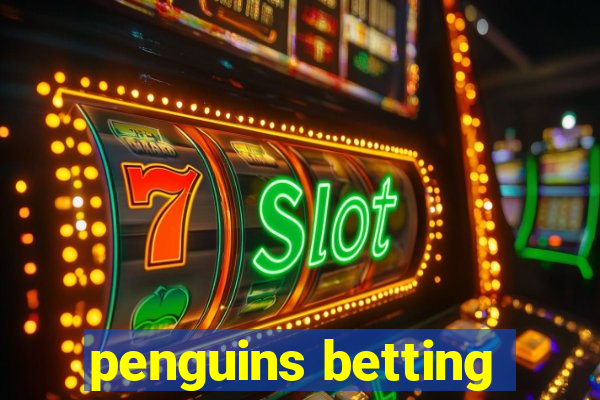 penguins betting