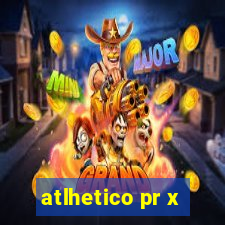 atlhetico pr x