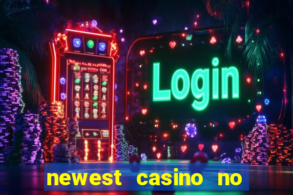 newest casino no deposit bonus