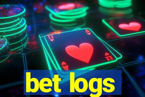 bet logs