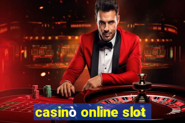 casinò online slot