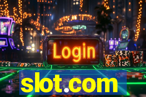 slot.com