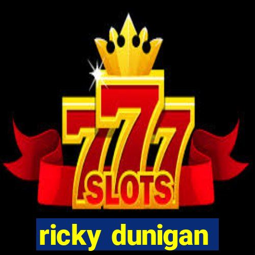 ricky dunigan