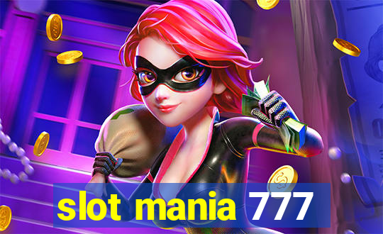 slot mania 777