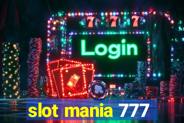 slot mania 777