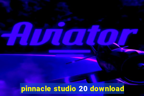 pinnacle studio 20 download