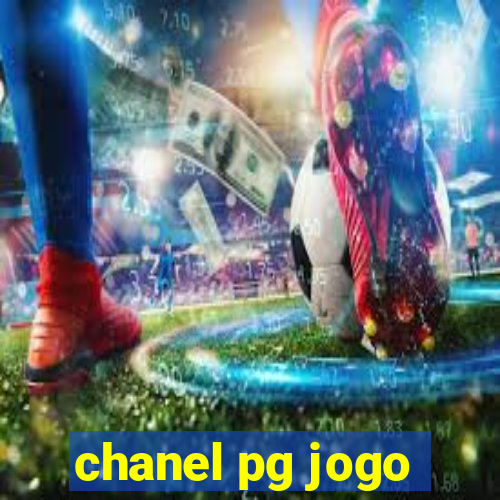 chanel pg jogo