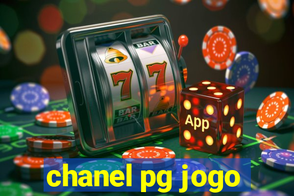 chanel pg jogo