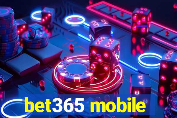 bet365 mobile