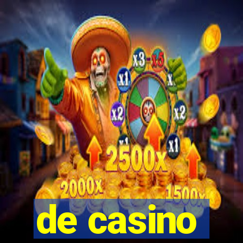 de casino