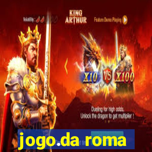 jogo.da roma