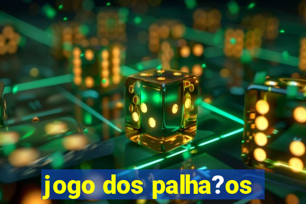 jogo dos palha?os