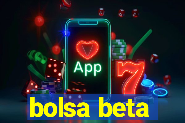 bolsa beta