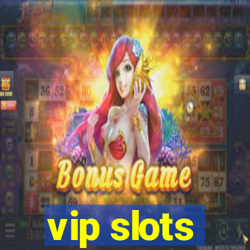 vip slots