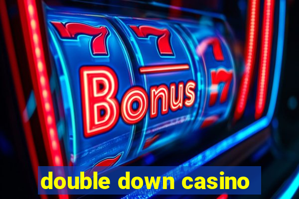 double down casino