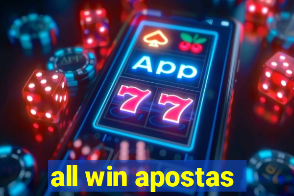 all win apostas