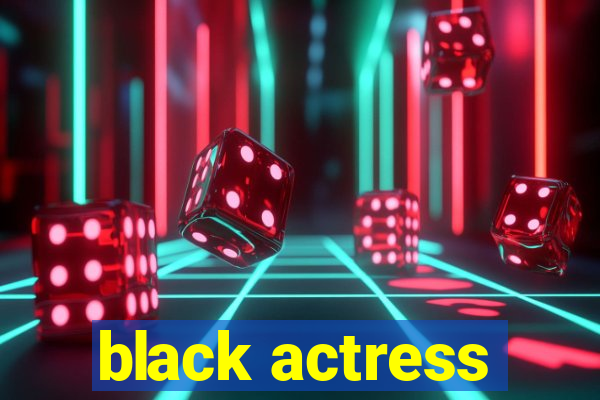 black actress