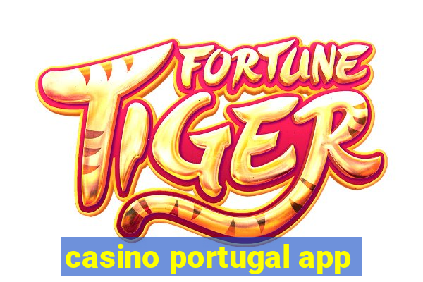 casino portugal app