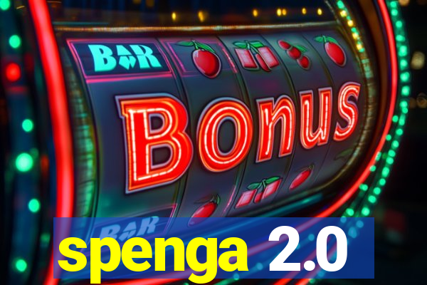 spenga 2.0