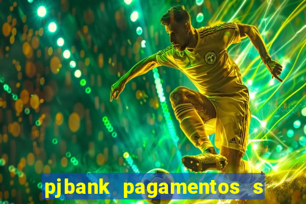 pjbank pagamentos s a 1