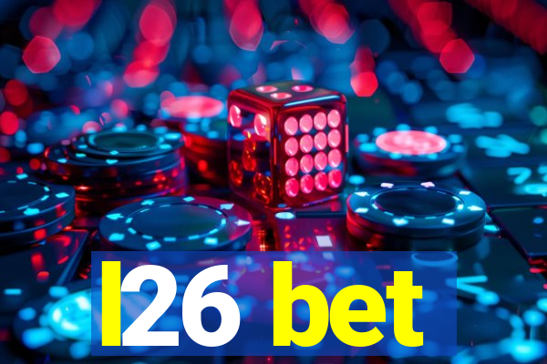 l26 bet