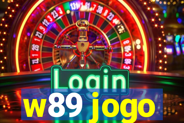 w89 jogo