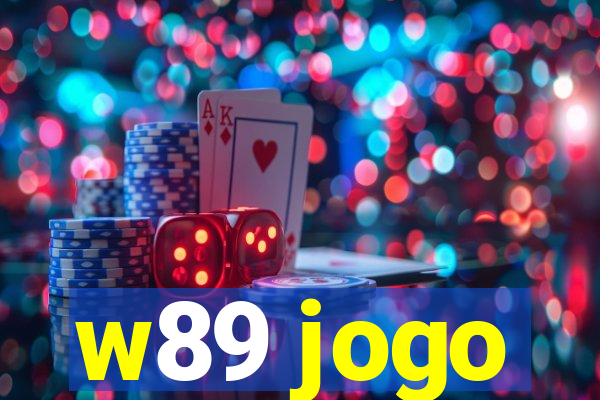 w89 jogo