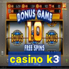 casino k3