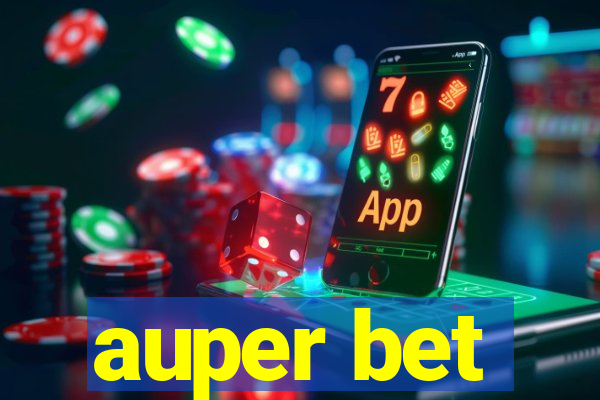 auper bet