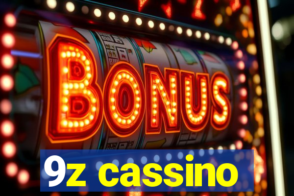 9z cassino