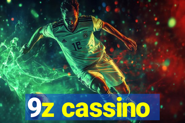 9z cassino