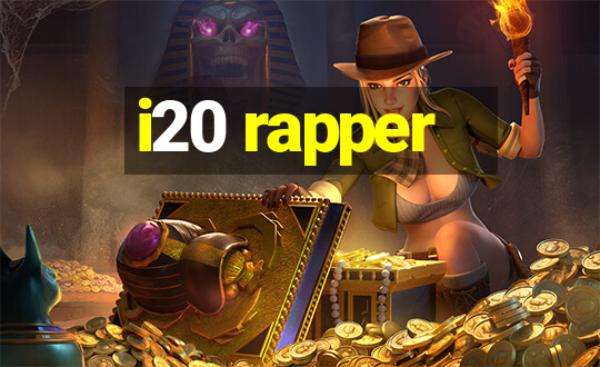 i20 rapper