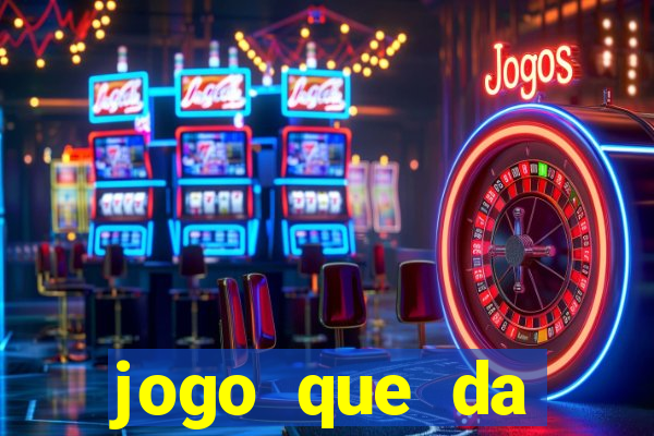 jogo que da dinheiro de verdade sem depositar