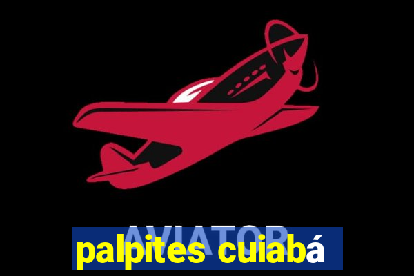 palpites cuiabá