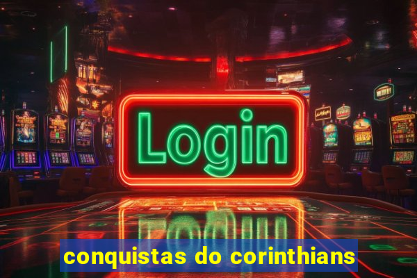 conquistas do corinthians