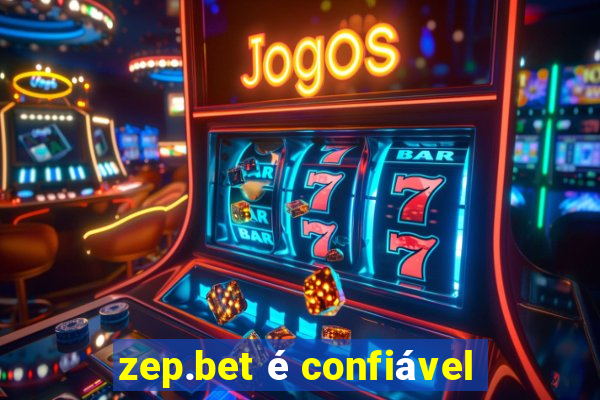 zep.bet é confiável