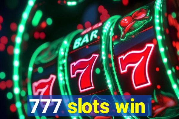 777 slots win