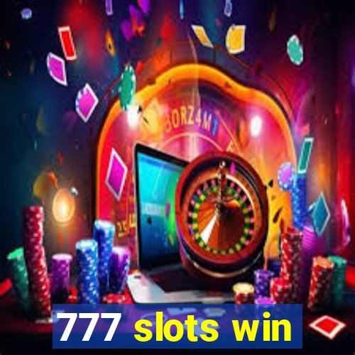 777 slots win