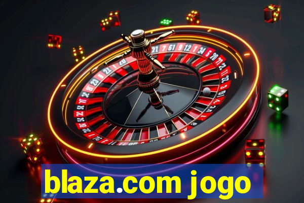 blaza.com jogo