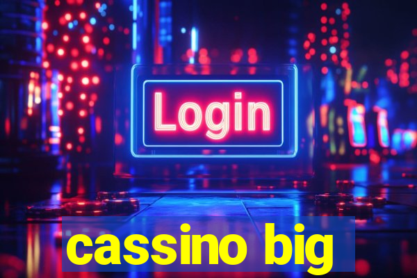 cassino big