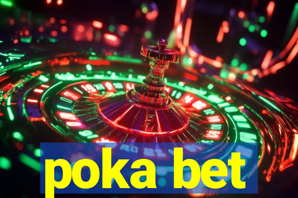 poka bet