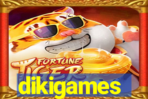 dikigames