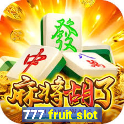 777 fruit slot