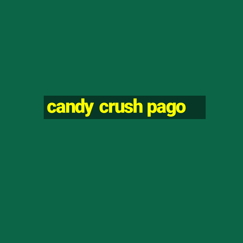 candy crush pago